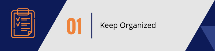 Our first tip in the guide to boost donations is to keep organized. 