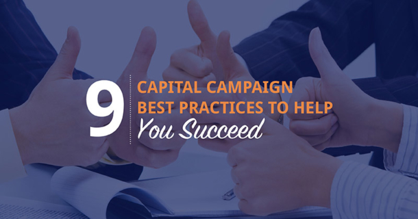 9 Capital Campaign Best Practices to Help You Succeed | Aly Sterling ...