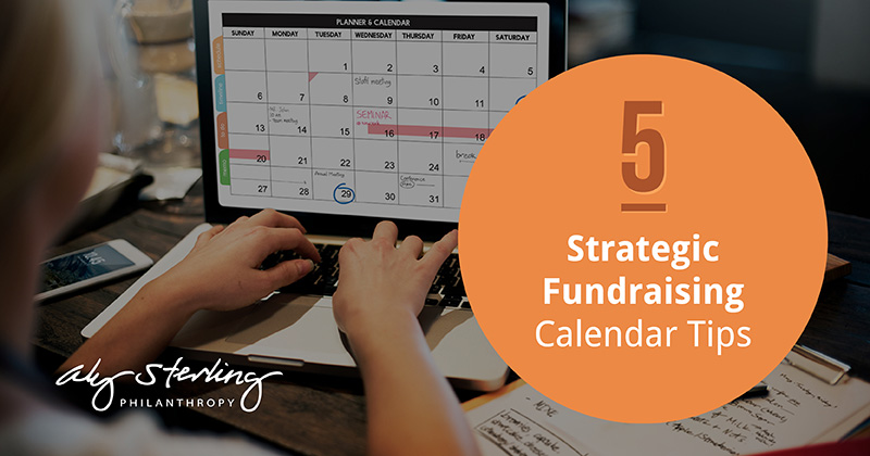 5 strategic fundraising calendar tips