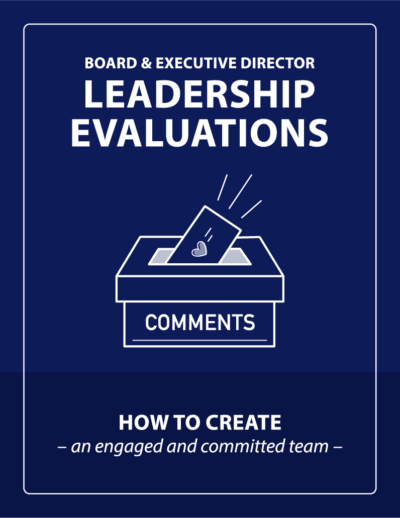 Board and Executive Director Leadership Evaluations Guide