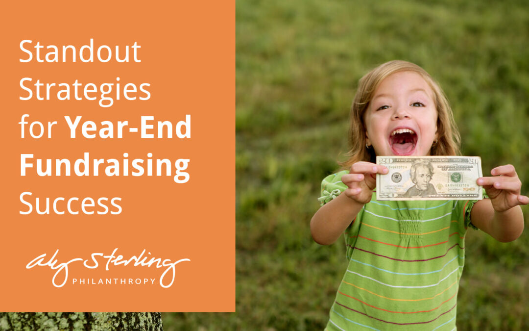 5 Standout Strategies for Year-End Fundraising Success